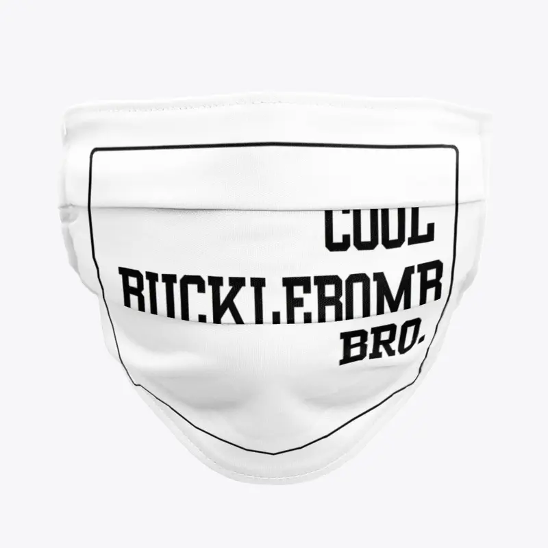 Cool Bucklebomb Bro - standard